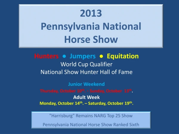 2013 Pennsylvania National Horse Show