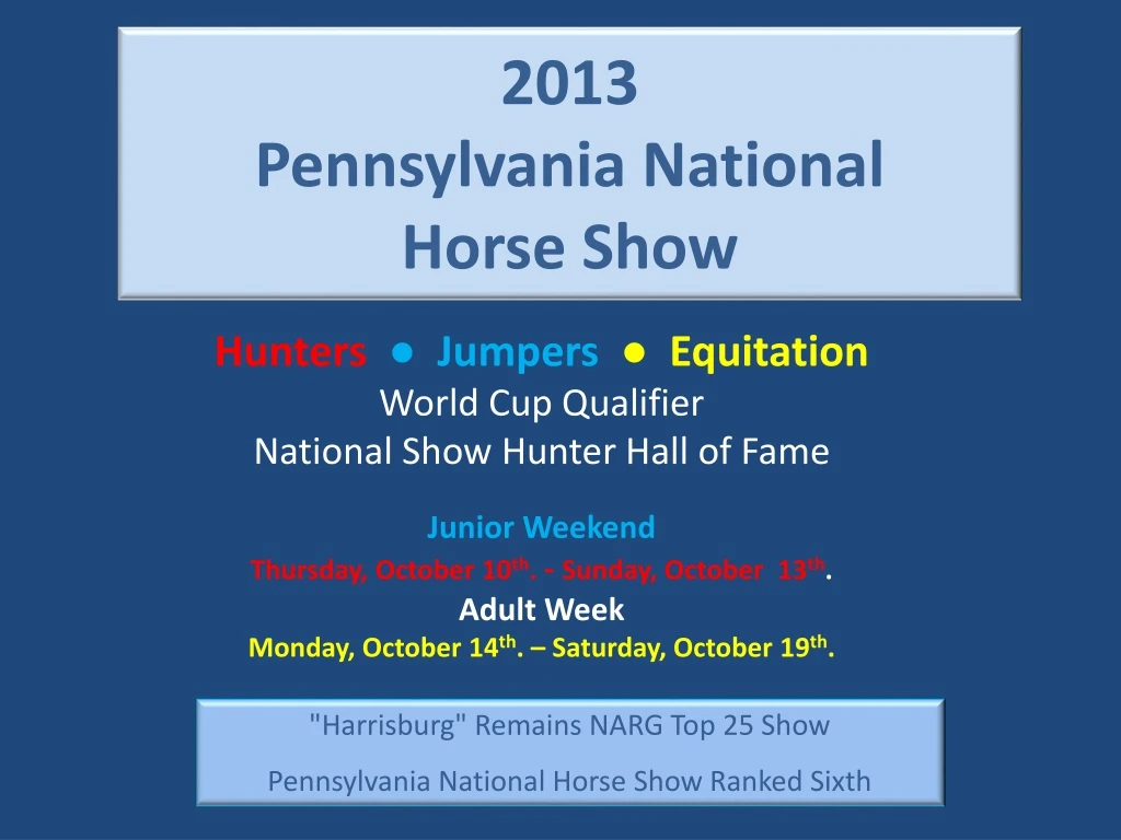 2013 pennsylvania national horse show