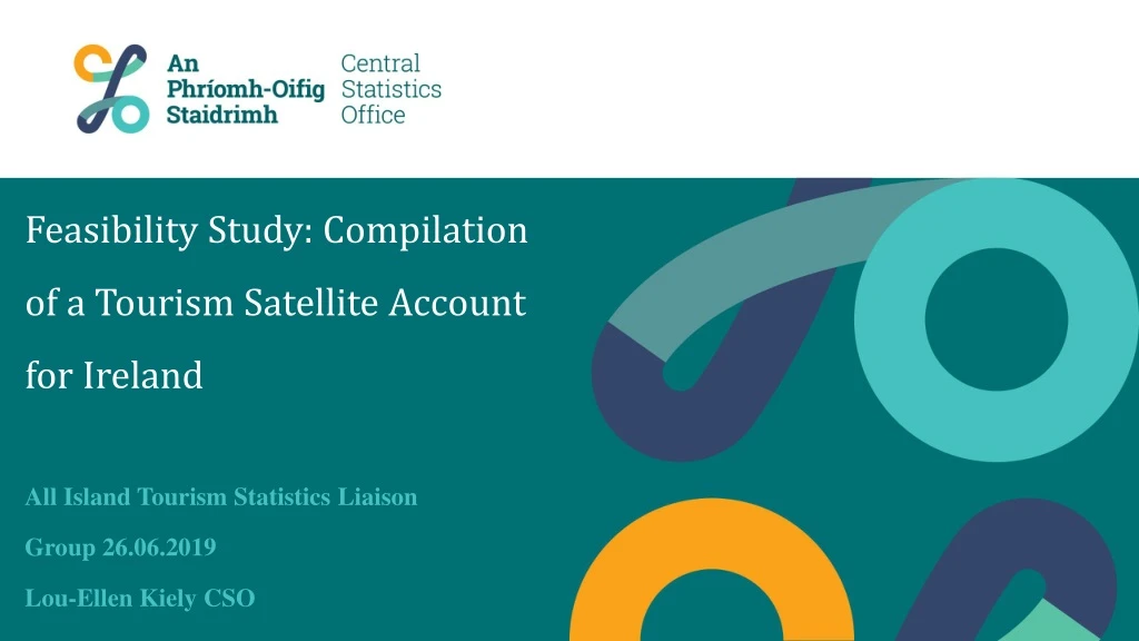 feasibility study compilation of a tourism satellite account for ireland