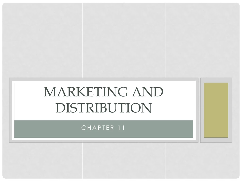 marketing and distribution