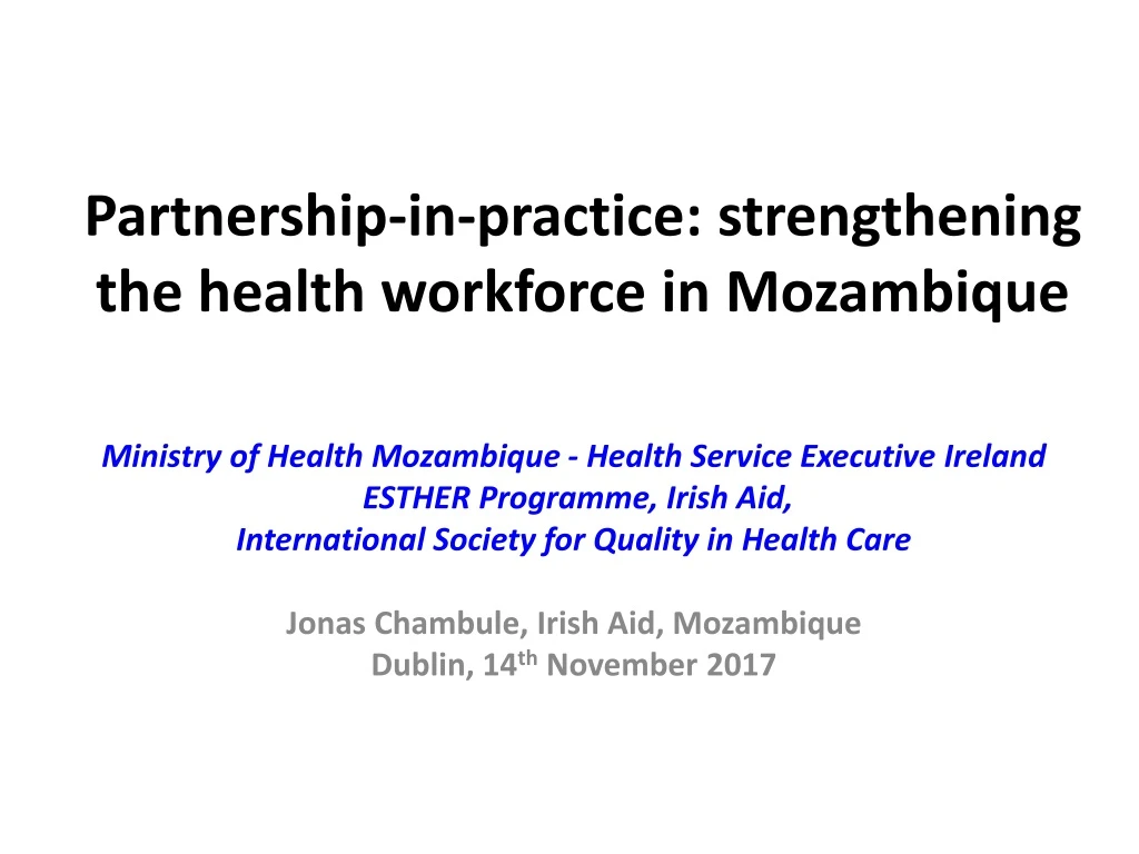 partnership in practice strengthening the health workforce in mozambique