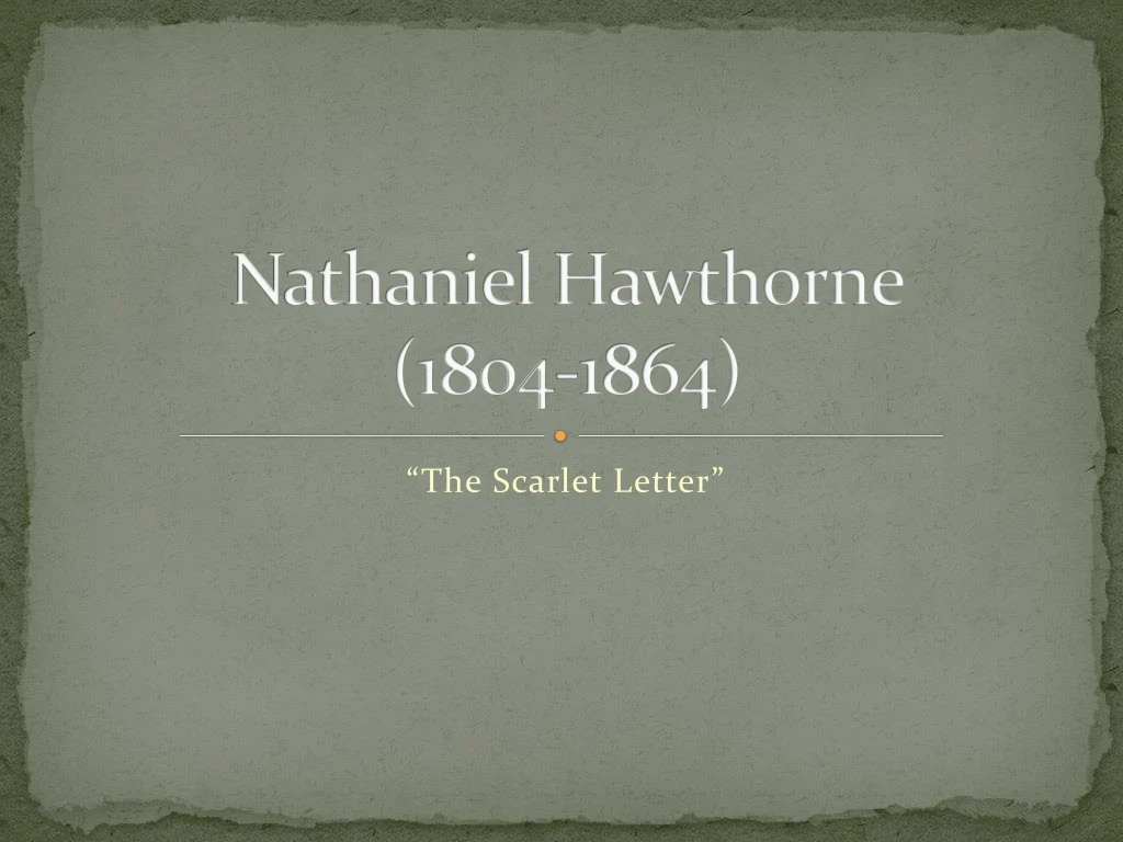 nathaniel hawthorne 1804 1864