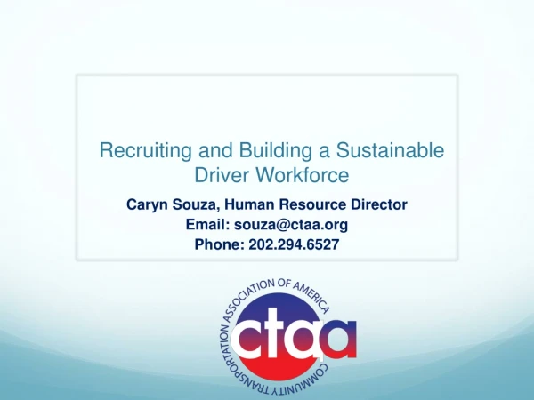 Recruiting and Building a Sustainable Driver Workforce