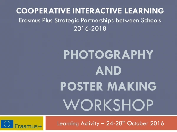 Photography and poster making WORKSHOP
