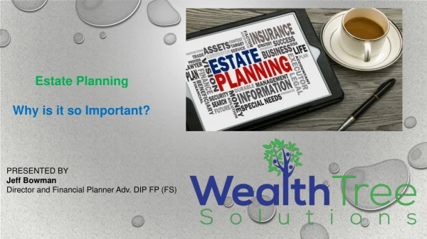 Estate Planning Why is it so Important?