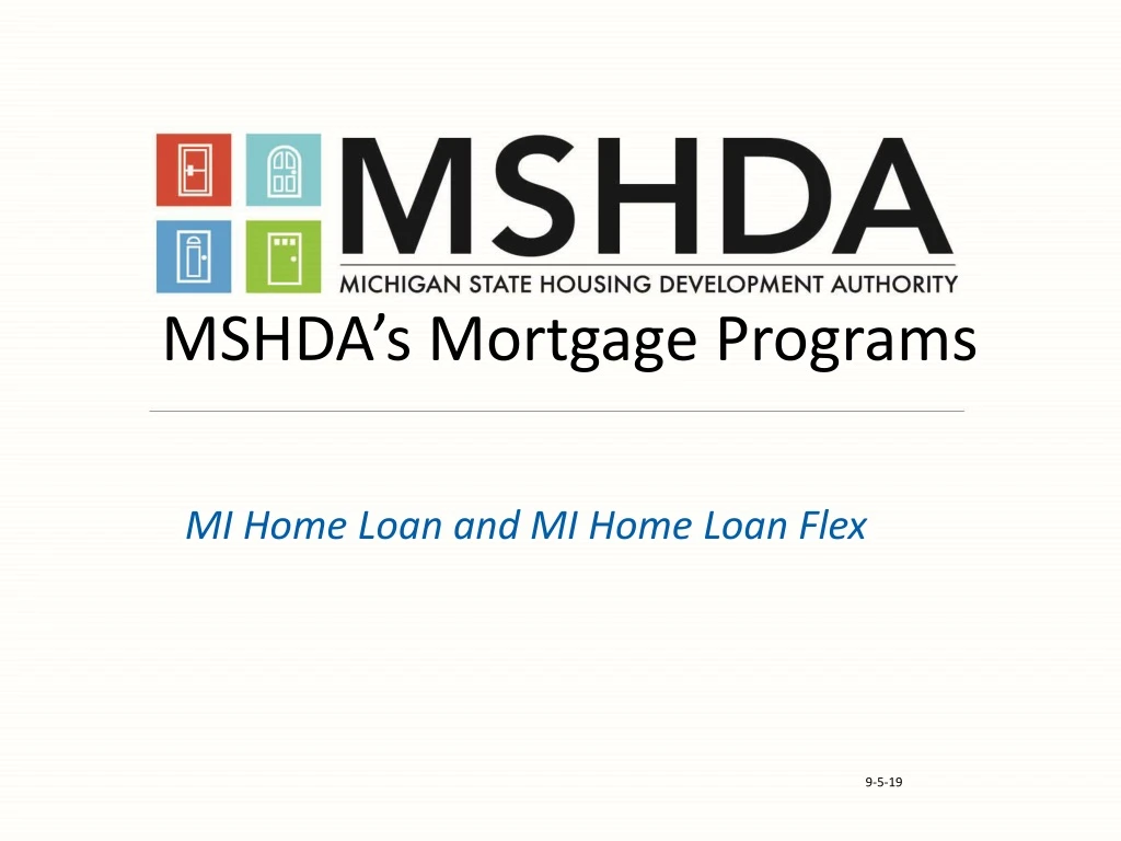 mshda s mortgage programs