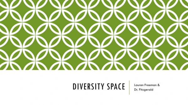 Diversity Space