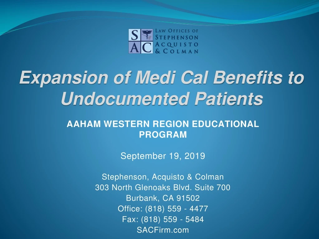 expansion of medi cal benefits to undocumented patients