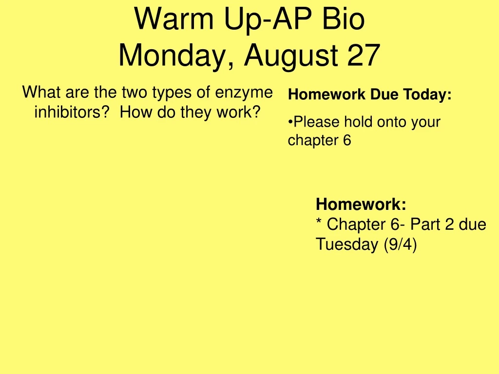 warm up ap bio monday august 27