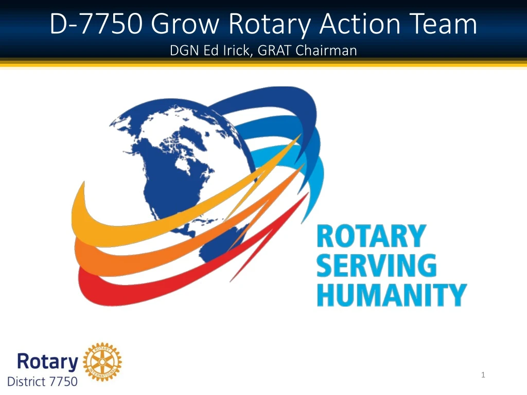 d 7750 grow rotary action team dgn ed irick grat chairman