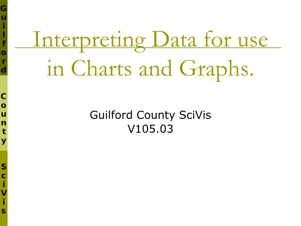 interpreting data for use in charts and graphs