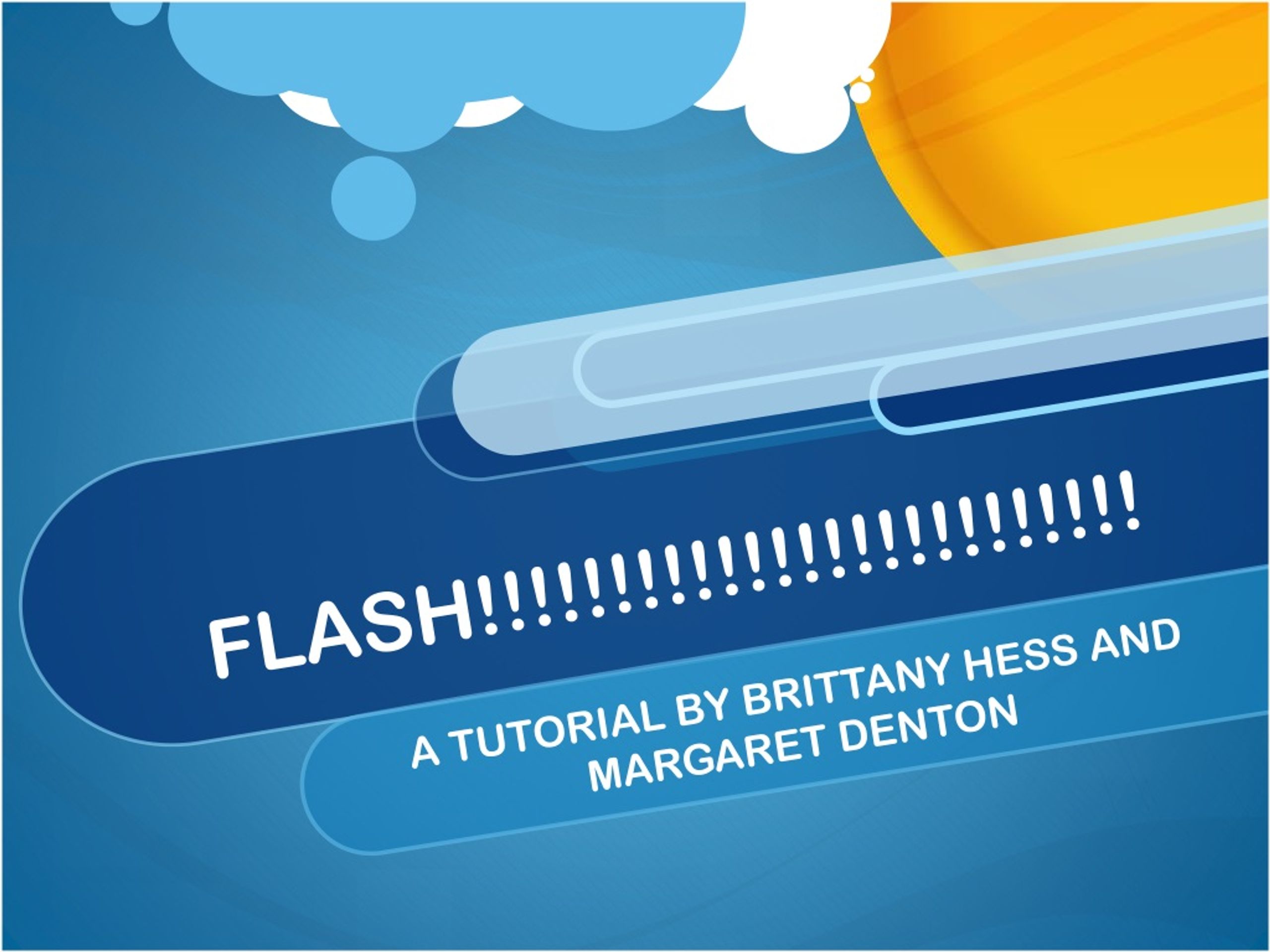 FLASH!!!!!!!!!!!!!!!!!!!!!!!!! - slide 1