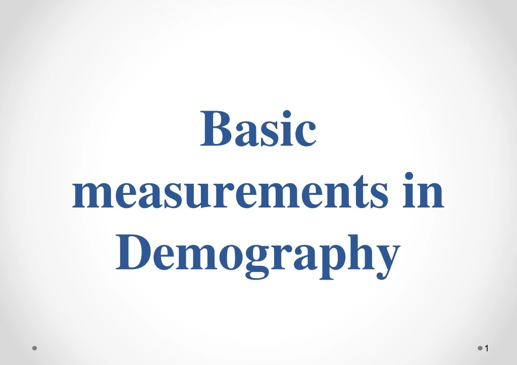 basic measurements in demography