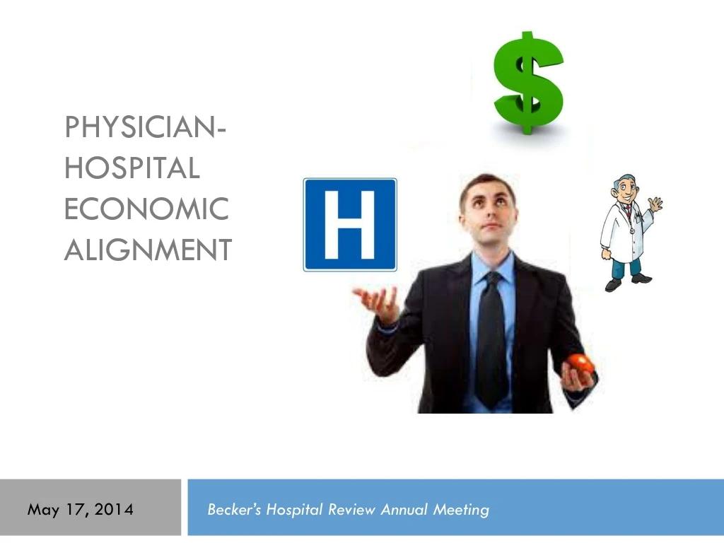physician hospital economic alignment