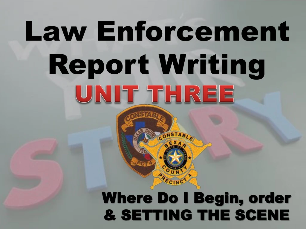 law enforcement report writing