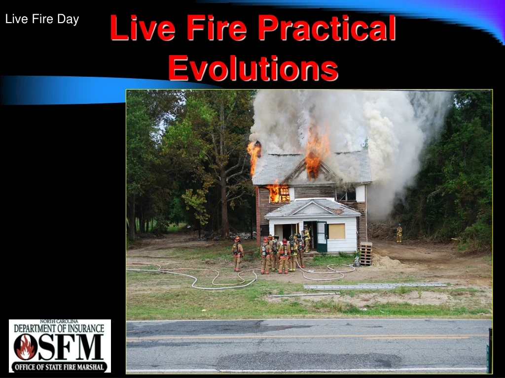 live fire practical evolutions