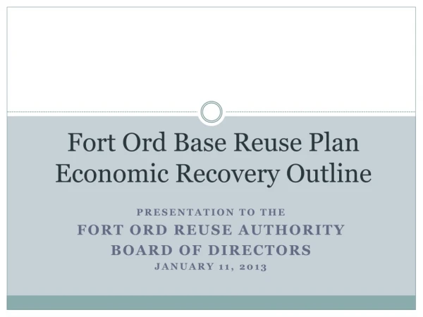 Fort Ord Base Reuse Plan Economic Recovery Outline