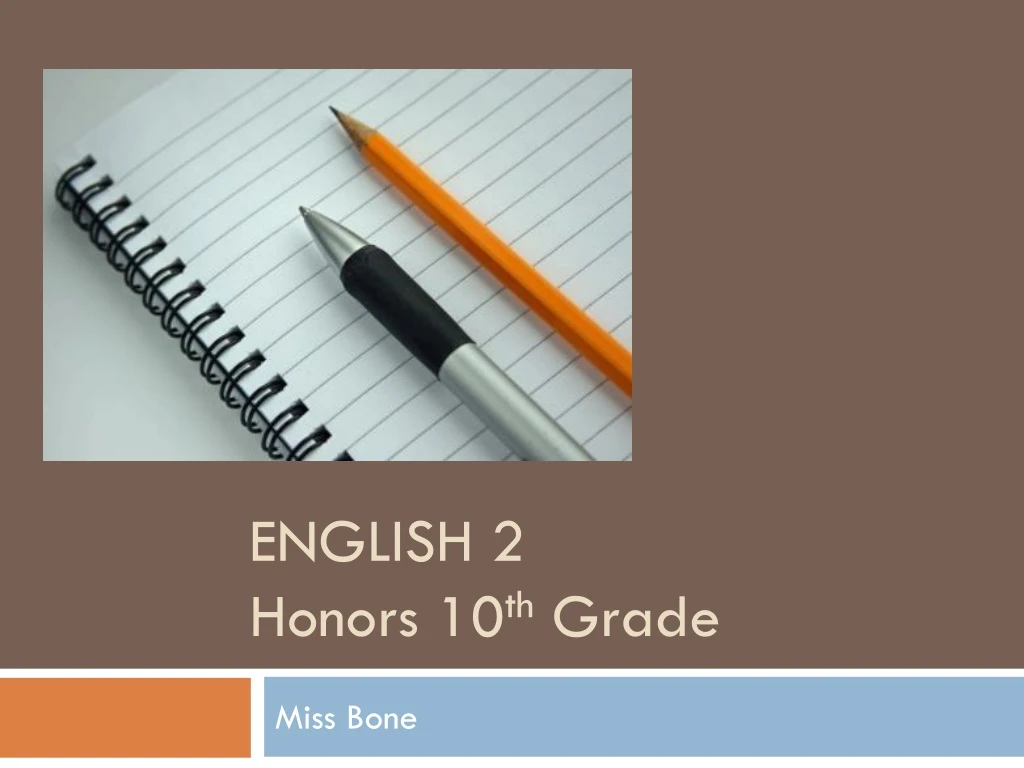 english 2 honors 10 th grade