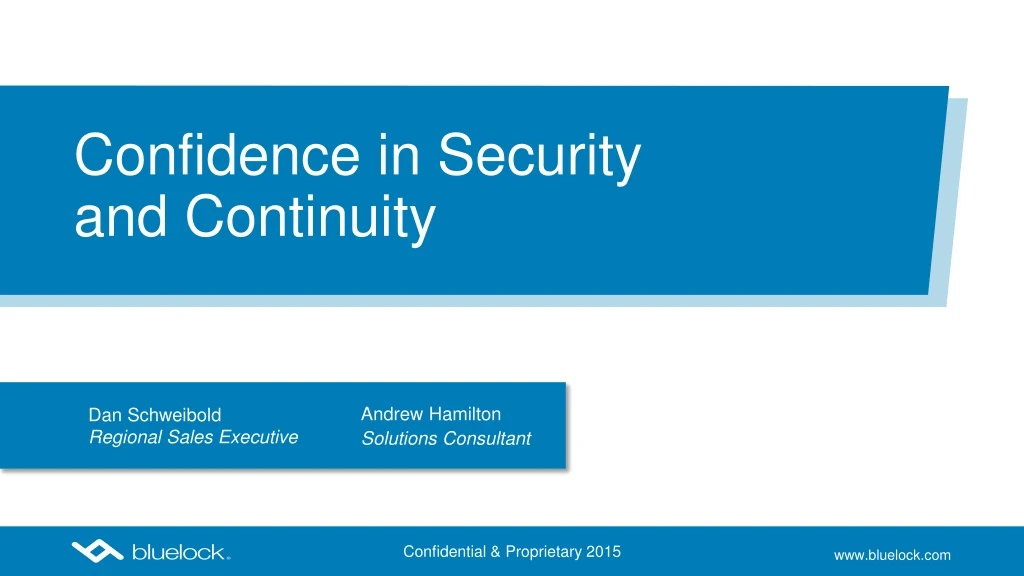 confidence in security and continuity