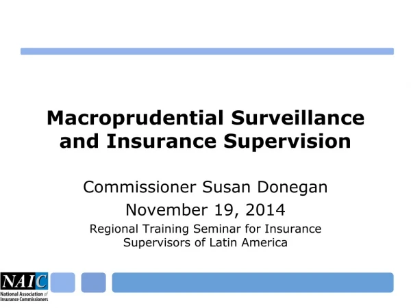 Macroprudential Surveillance and Insurance Supervision
