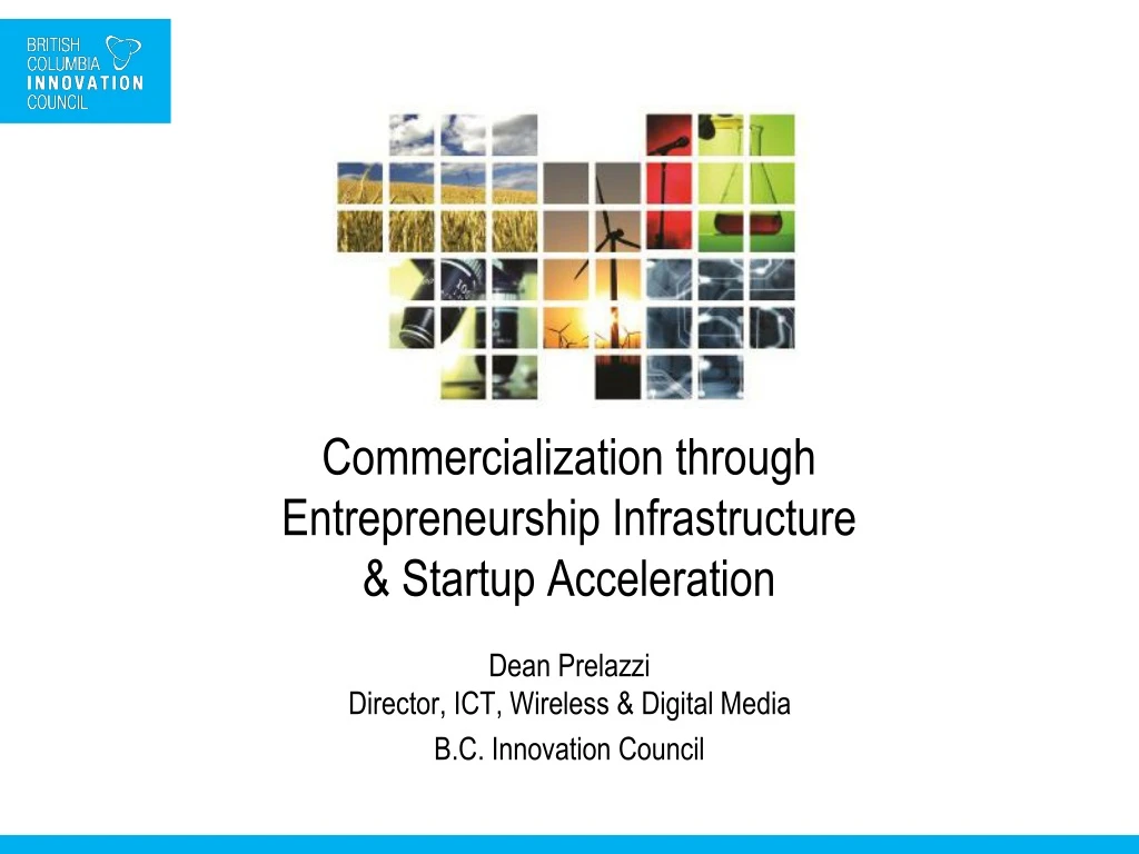 commercialization through entrepreneurship infrastructure startup acceleration