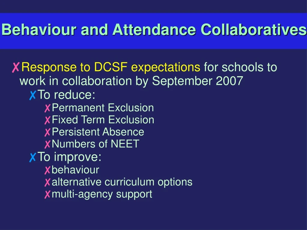 behaviour and attendance collaboratives