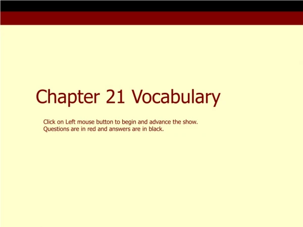 Chapter 21 Vocabulary