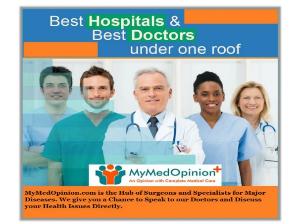 Get Free opinion from Best &amp; Top Doctors in India Visit us at: mymedopinion