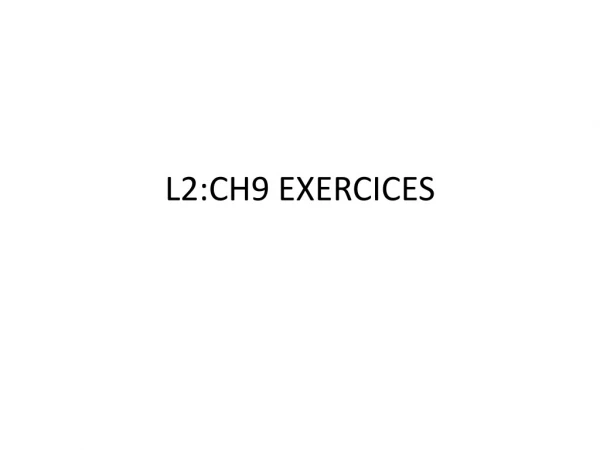 L2:CH9 EXERCICES