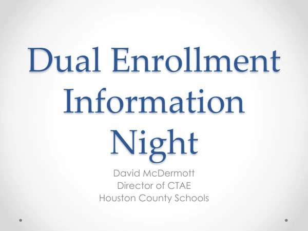 Dual Enrollment Information Night