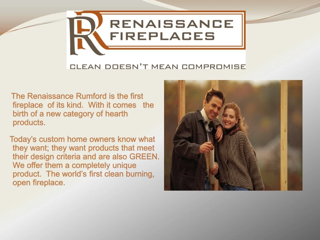 the renaissance rumford is the first fireplace