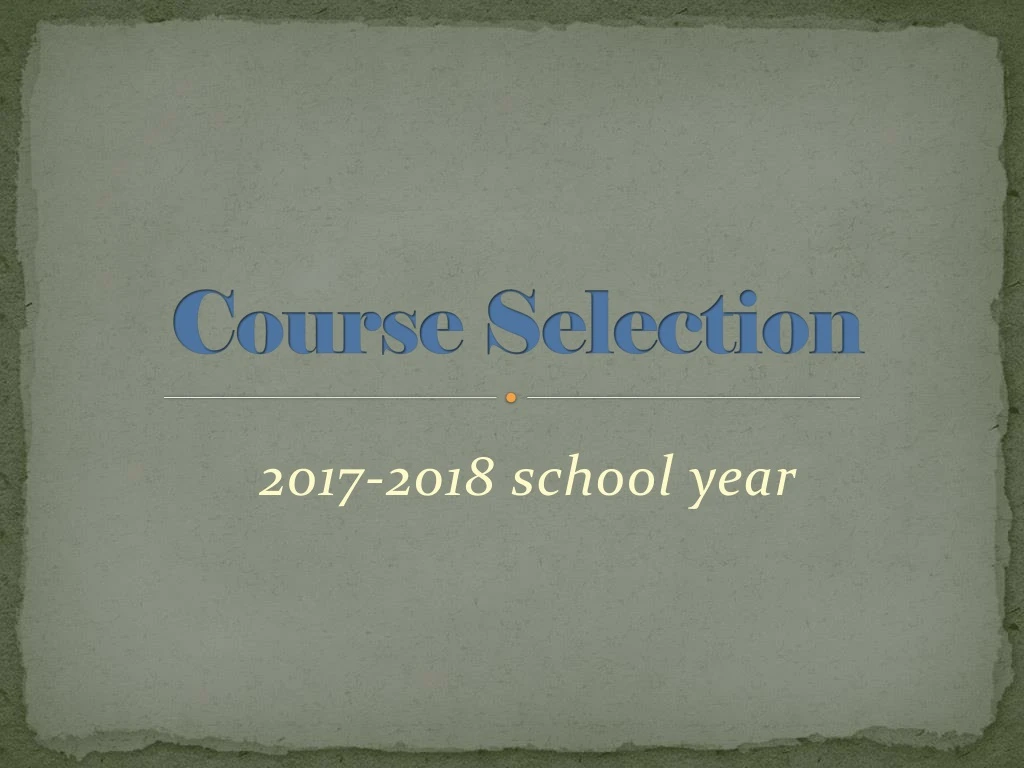 course selection