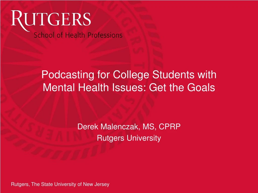 podcasting for college students with mental health issues get the goals