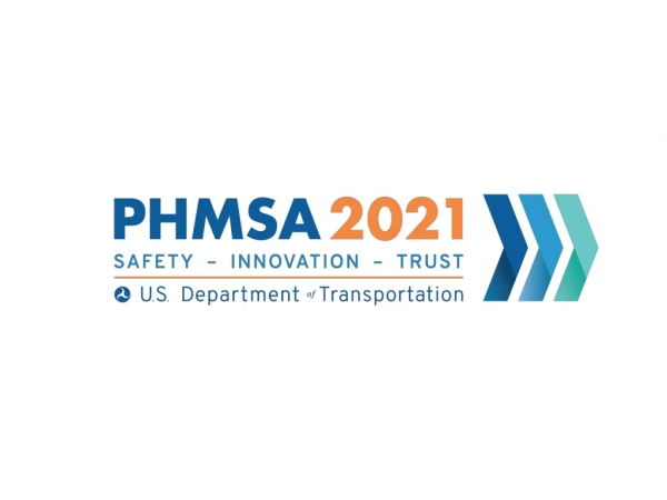 PHMSA 2021 : Strategic D irection