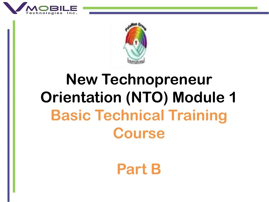 new technopreneur orientation nto module 1 basic technical training course part b