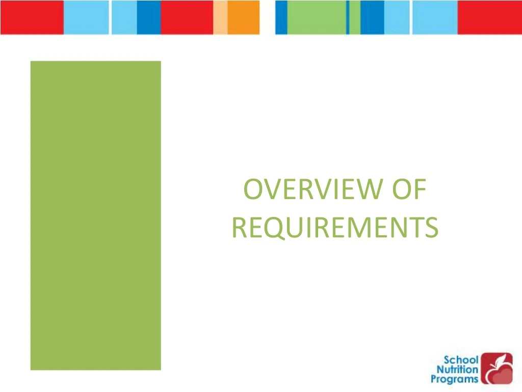 overview of requirements
