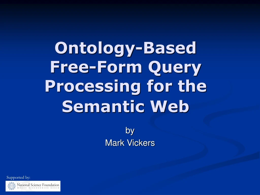 ontology based free form query processing for the semantic web