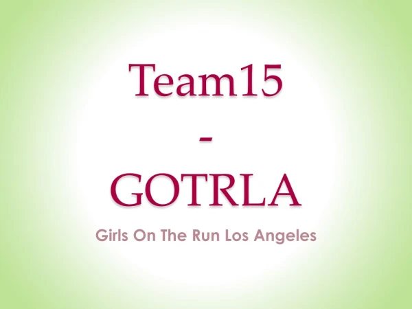 Team15 - GOTRLA