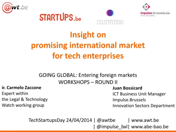 Insight on promising international market for tech enterprises