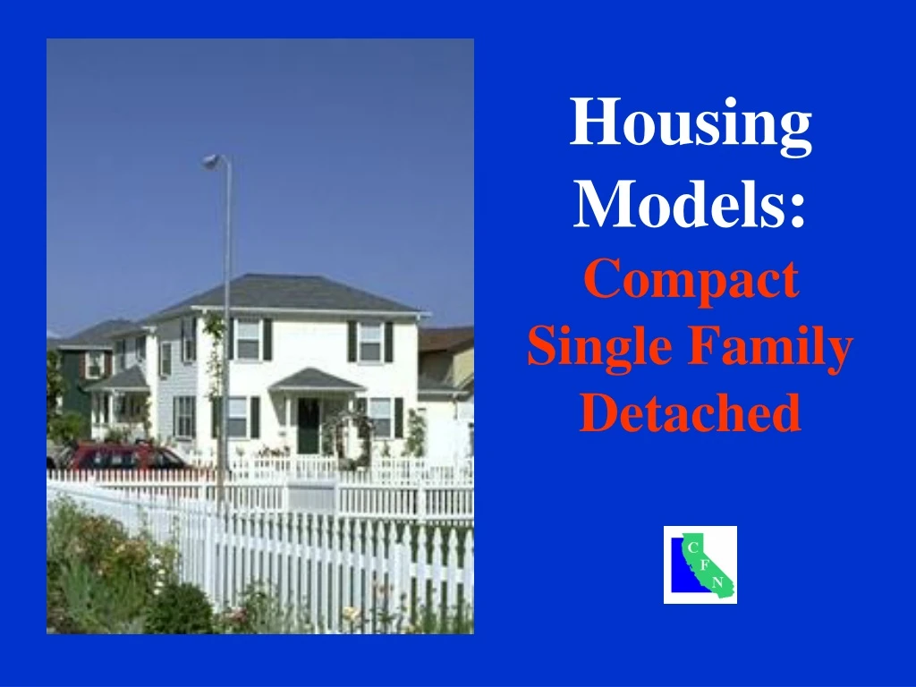 housing models compact single family detached