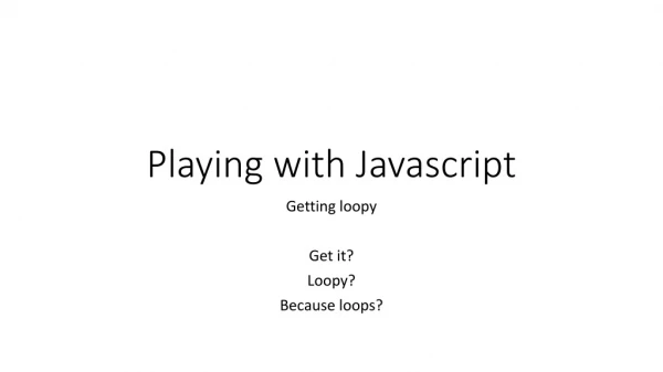 Playing with Javascript