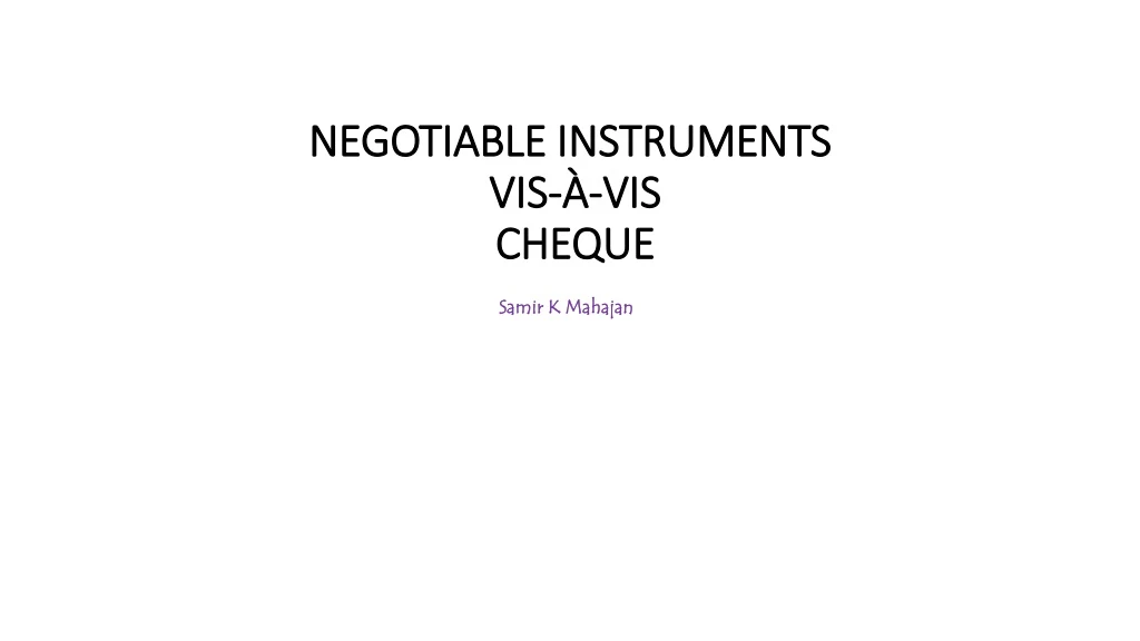 negotiable instruments vis vis cheque