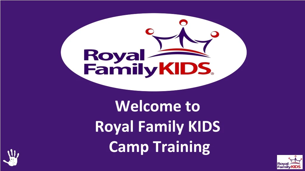 welcome to royal family kids camp training