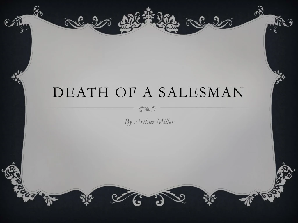 death of a salesman