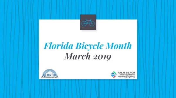 Florida Bicycle Month March 2019