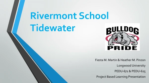 Rivermont School Tidewater