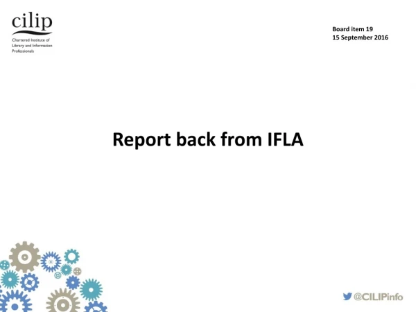 Report back from IFLA