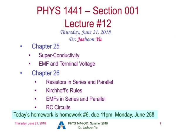 PHYS 1441 – Section 001 Lecture #12