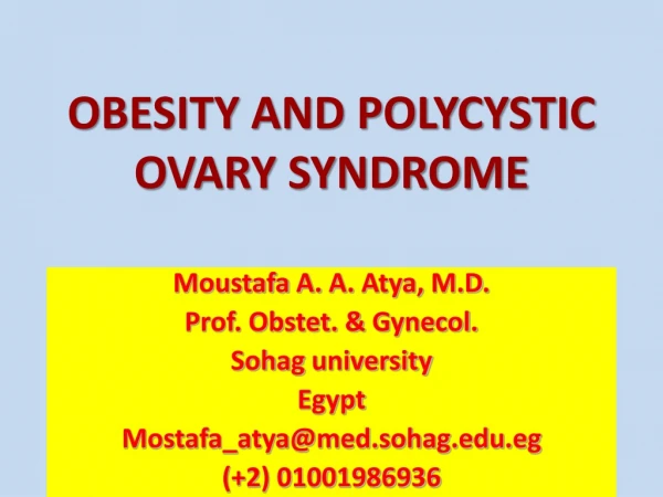 OBESITY AND POLYCYSTIC OVARY SYNDROME