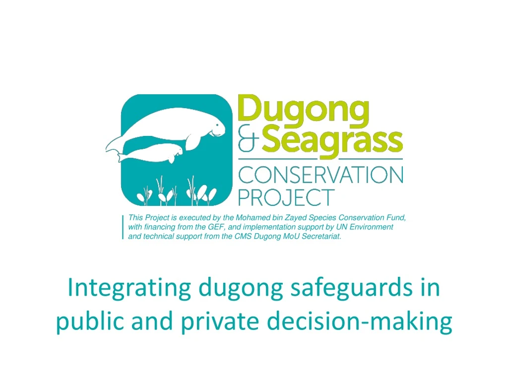 integrating dugong safeguards in public and private decision making